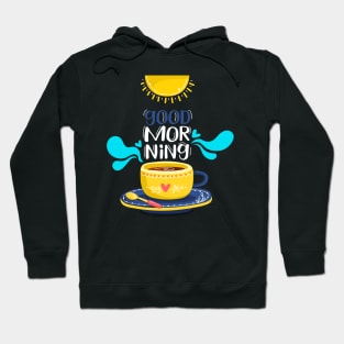 Coffee Good Morning Hoodie